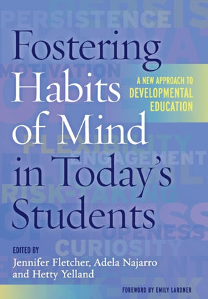 Fostering Habits of Mind in Today's Students