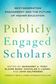 Book cover of: Publicly Engaged Scholars. By: Peter Levine