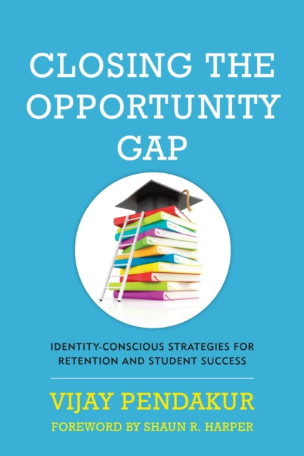 Book cover of: Closing the Opportunity Gap. By: Vijay Pendakur