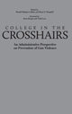 Book cover of: College in the Crosshairs. By: Brandi Hephner LaBanc