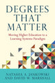 Book cover of: Degrees That Matter. By: Natasha Jankowski