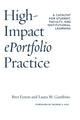 Book cover of: High-Impact ePortfolio Practice. By: Bret Eynon