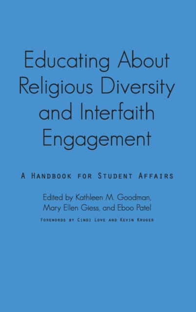 Book cover of: Educating About Religious Diversity and Interfaith Engagement. By: Kathleen M. Goodman