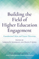 Book cover of: Building the Field of Higher Education Engagement. By: Lorilee R. Sandmann