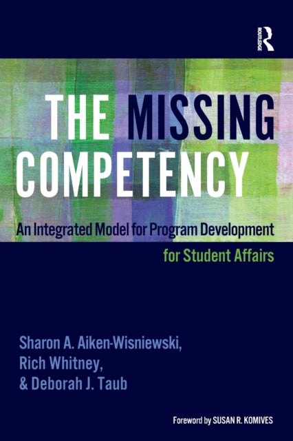 Book cover of: Missing Competency. By: Sharon A. Aiken-Wisniewski