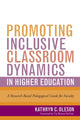 Book cover of: Promoting Inclusive Classroom Dynamics in Higher Education. By: Kathryn C. Oleson