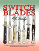 Book cover of: Switchblades of Italy. By: Tim Zinser