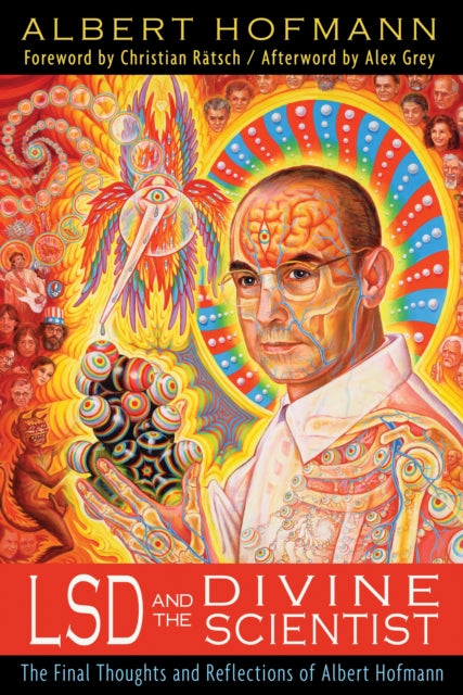 Book cover of: LSD and the Divine Scientist. By: Albert Hofmann