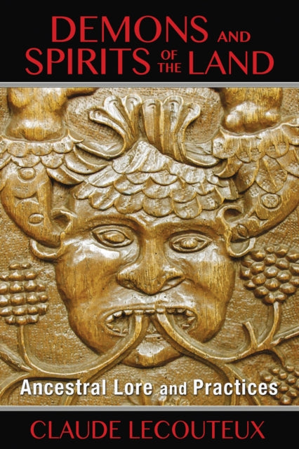 Book cover of: Demons and Spirits of the Land. By: Claude Lecouteux