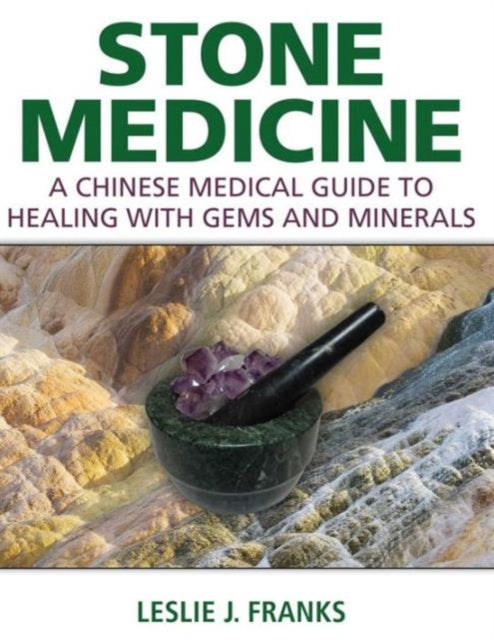Book cover of: Stone Medicine. By: Leslie J. Franks