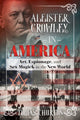 Book cover of: Aleister Crowley in America. By: Tobias Churton