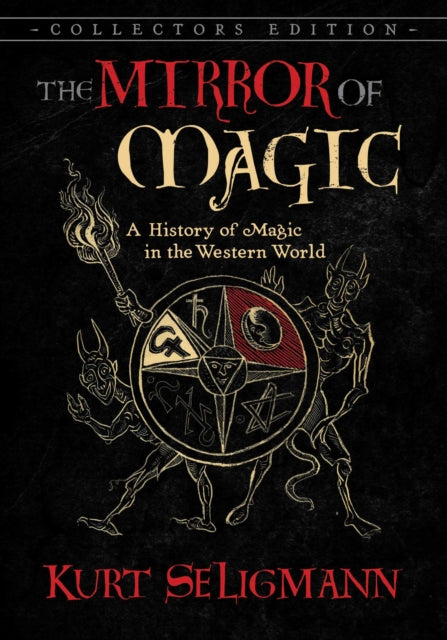 Book cover of: Mirror of Magic. By: Kurt Seligmann