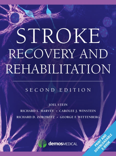 Book cover of: Stroke Recovery and Rehabilitation. By: Joel Stein