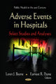 Book cover of: Adverse Events in Hospitals. By: Loren J. Boone