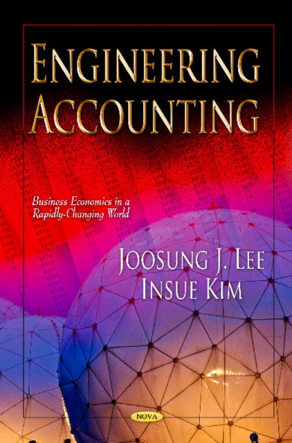 Book cover of: Engineering Accounting. By: Joosung J. Lee