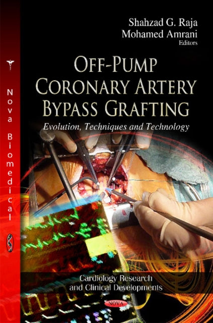 Book cover of: Off-Pump Coronary Artery Bypass Grafting. By: Shahzad G. Raja