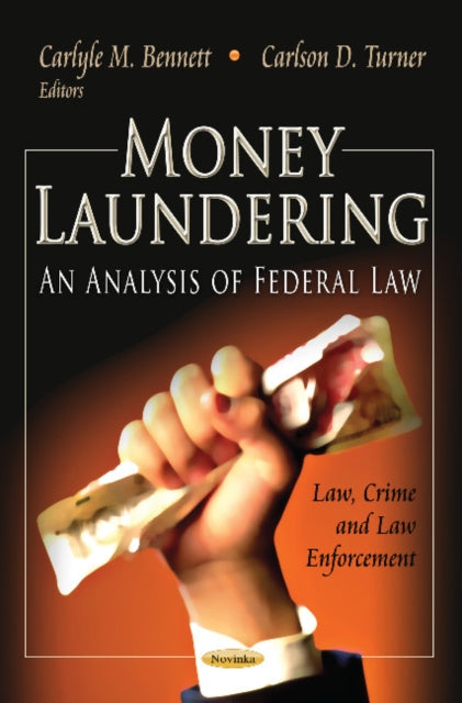 Book cover of: Money Laundering. By: Carlyle M. Bennett
