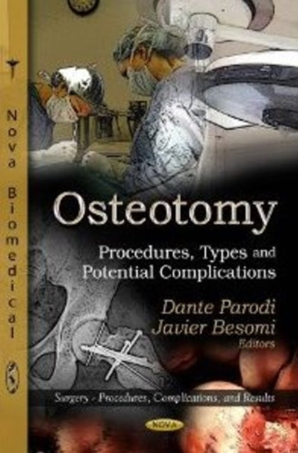 Book cover of: Osteotomy. By: Dante Parodi