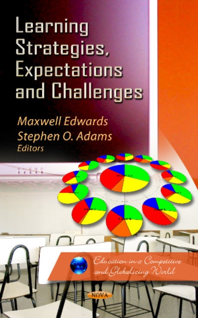 Book cover of: Learning Strategies, Expectations & Challenges. By: Maxwell Edwards