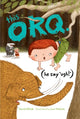 Book cover of: This Orq. (He say UGH!). By: Elliott, David