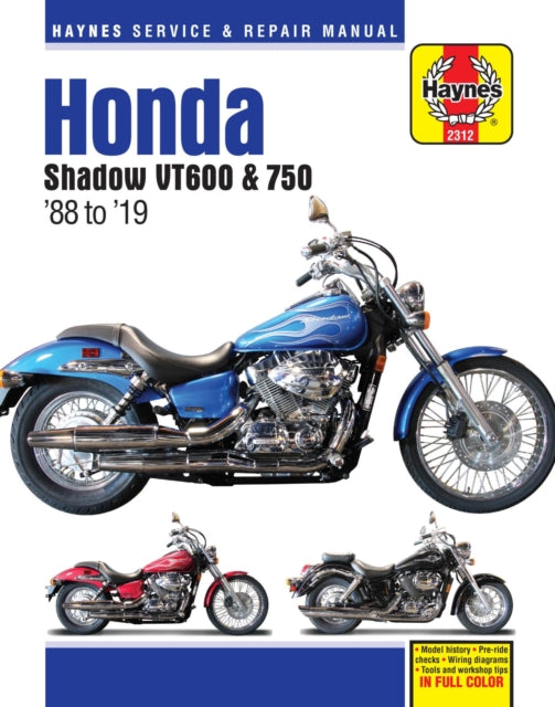Book cover of: Honda Shadow VT600 & 750 (88-19). By: Editors of Haynes Manuals
