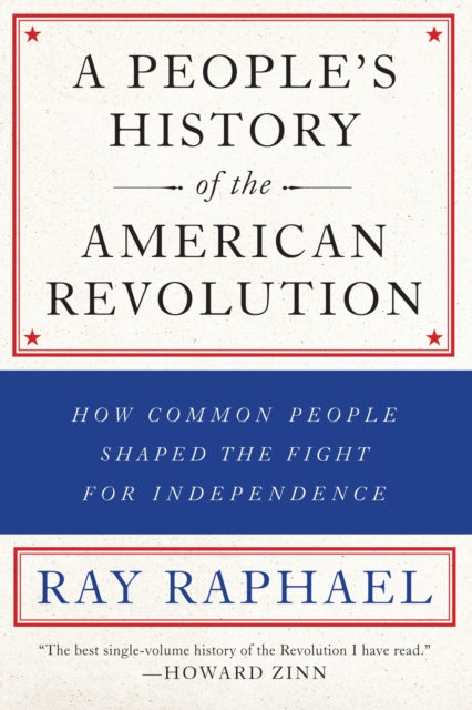 People's History Of The American Revolution