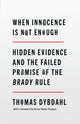 Book cover of: When Innocence Is Not Enough. By: Thomas L. Dybdahl