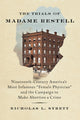 Book cover of: Trials of Madame Restell. By: Nicholas L. Syrett