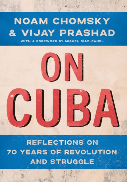 Book cover of: On Cuba. By: Noam Chomsky