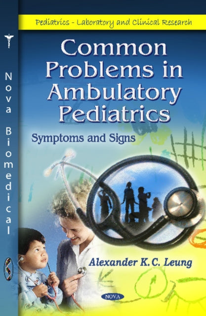 Book cover of: Common Problems in Ambulatory Pediatrics. By: Alexander K. C. Leung
