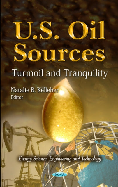 Book cover of: U.S. Oil Sources. By: Natalie B. Kelleher