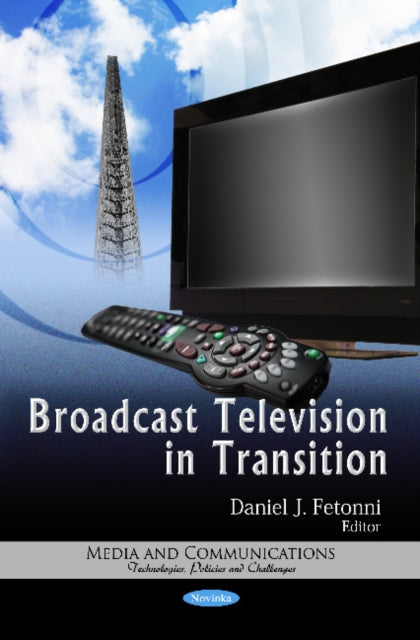 Book cover of: Broadcast Television in Transition. By: Charles B. Goldfarb