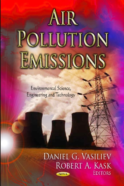 Book cover of: Air Pollution Emissions. By: Daniel G. Vasiliev