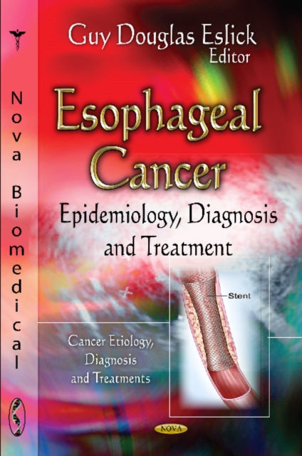 Book cover of: Esophageal Cancer. By: Guy D. Eslick