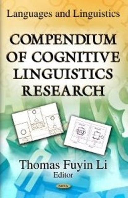 Book cover of: Compendium of Cognitive Linguistics Research. By: Thomas Fuyin Li