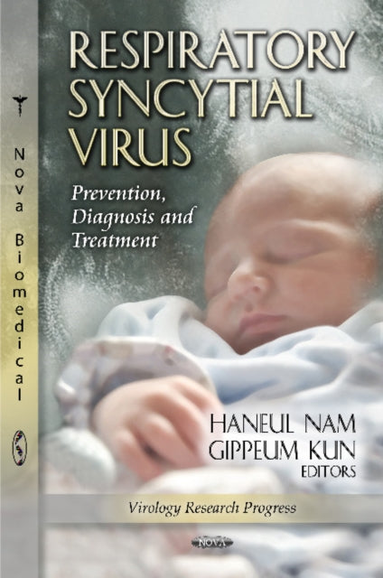 Book cover of: Respiratory Syncytial Virus. By: Haneul Nam