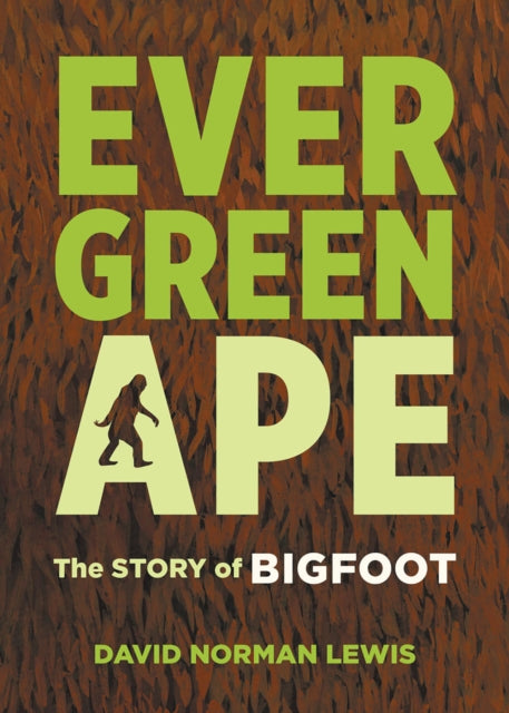 Book cover of: Evergreen Ape. By: David Norman Lewis