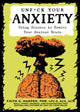 Unfuck Your Anxiety, Using Science to Rewire Your Anxious Brain 9781621065487 Dr. Faith G. Harper