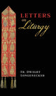 Book cover of: Letters on Liturgy