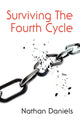 Book cover of: Surviving the Fourth Cycle. By: Nathan Daniels