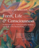 Book cover of: Form, Life, and Consciousness. By: Armin J. Husemann
