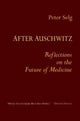 Book cover of: After Auschwitz. By: Peter Selg; Jeff Martin