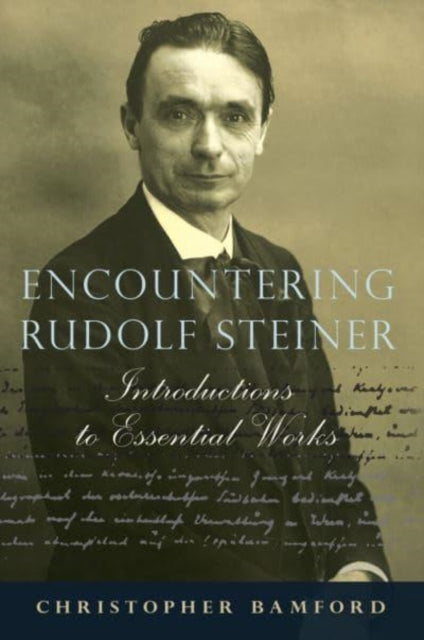 Book cover of: Encountering Rudolf Steiner. By: Christopher Bamford; Robert A. McDermott