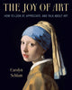 Book cover of: Joy of Art. By: Carolyn Schlam