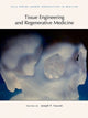 Book cover of: Tissue Engineering and Regenerative Medicine. By: Joseph P. Vacanti