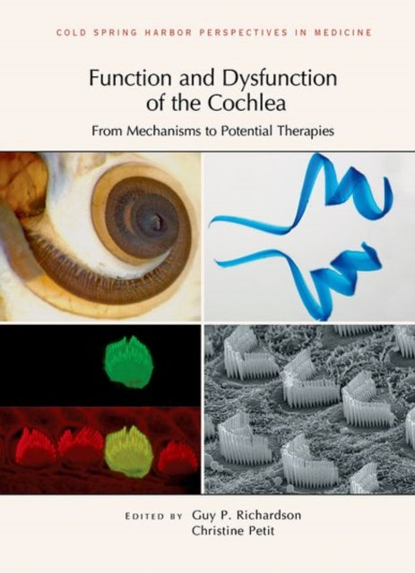Book cover of: Function and Dysfunction of the Cochlea. By: Guy P. Richardson