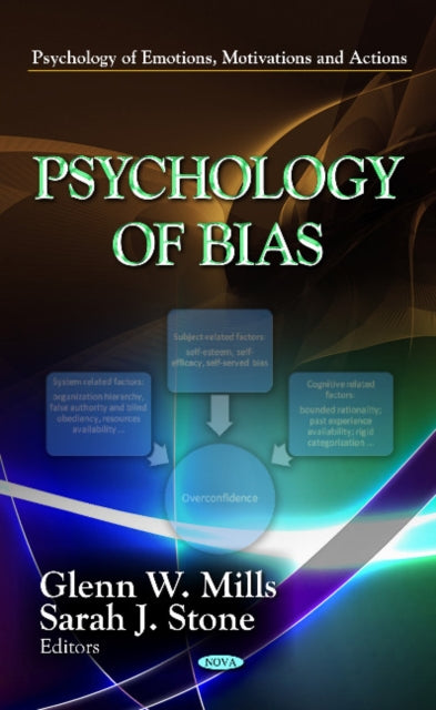 Book cover of: Psychology of Bias. By: Glenn W. Mills