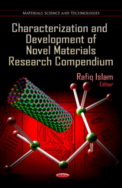 Book cover of: Characterization & Development of Novel Materials Research Compendium