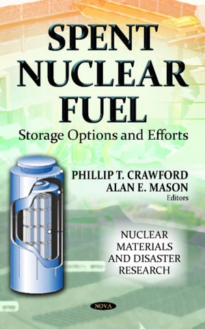 Spent Nuclear Fuel