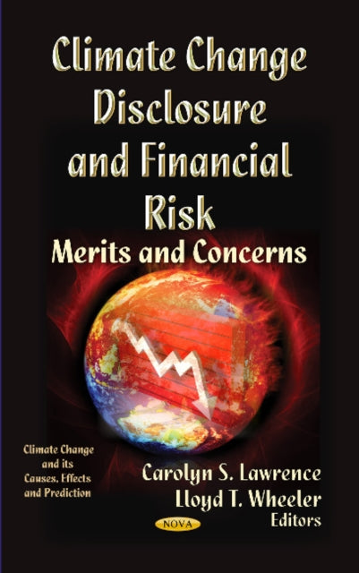 Book cover of: Climate Change Disclosure & Financial Risk
